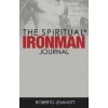 The Spiritual Ironman Journal